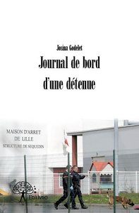 Journal de bord d'une détenue