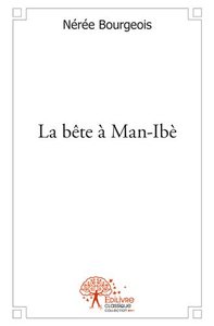 La bête à man ibè