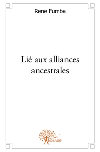 Lié aux alliances ancestrales