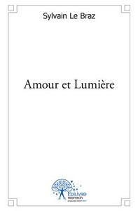 Amour et lumière