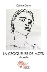 La croqueuse de mots
