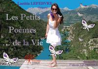 Les petits poèmes ... de la vie
