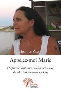 Appelez moi marie