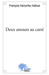 Deux amours au carré