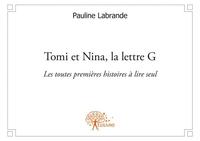 Tomi et nina, la lettre g