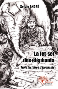 La Jet-set des éléphants