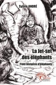 La jet set des éléphants