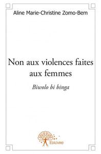 Non aux violences faites aux femmes