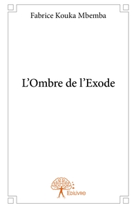 L'Ombre de l'Exode