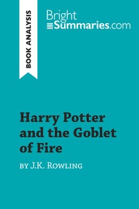 Harry Potter and the Goblet of Fire by J.K. Rowling (Book Analysis)