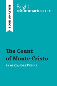 The Count of Monte Cristo by Alexandre Dumas (Book Analysis)