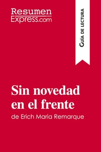 Sin novedad en el frente de Erich Maria Remarque (Guía de lectura)