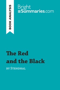 The Red and the Black by Stendhal (Book Analysis)