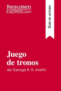 Juego de tronos de George R. R. Martin (Guía de lectura)