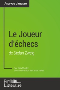 Le Joueur d'échecs de Stefan Zweig (Analyse approfondie)