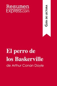 El perro de los Baskerville de Arthur Conan Doyle (Guía de lectura)
