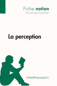 La perception (Fiche notion)