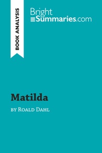 Matilda by Roald Dahl (Book Analysis)