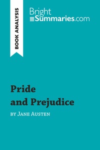 Pride and Prejudice by Jane Austen (Book Analysis)