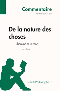 De la nature des choses de Lucrèce - L'homme et la mort (Commentaire)