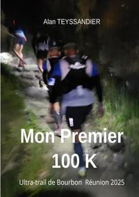 MON PREMIER 100 K