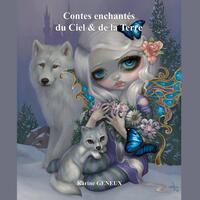 CONTES ENCHANTES DU CIEL & DE LA TERRE