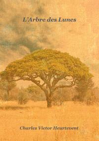 L' Arbre des Lunes