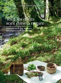 Tous les goûts sont dans la nature