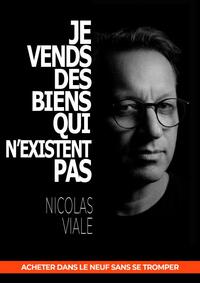 Je Vends des Biens qui n'existent Pas