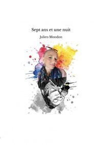 Sept ans et une nuit