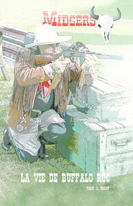 La Vie De Buffalo Roc