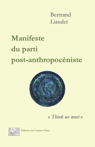Manifeste du parti post-anthropocèniste