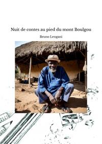 NUIT DE CONTES AU PIED DU MONT BOULGOU