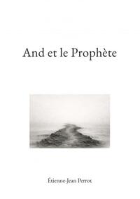 And et le Prophète