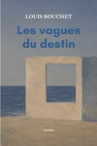 Les vagues du destin