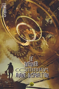 LE DERNIER CONTINUUM AVANT DISPARITION