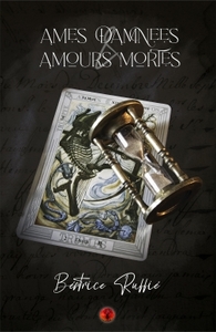 Ames damnées et amours mortes