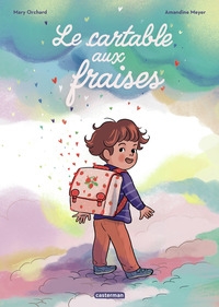 Le cartable aux fraises