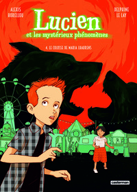 Lucien et les mystérieux phénomènes