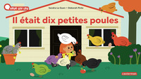 A LA QUEUE LEU LEU - IL ETAIT 10 PETITES POULES - NOUVELLE EDITION