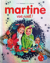Martine - Vive Noël !
