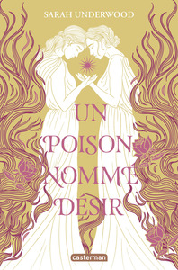 Un poison nommé désir