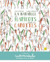 LA BATAILLE DES HARICOTS CONTR