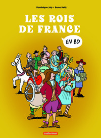 L'histoire de France en BD - Les rois de France