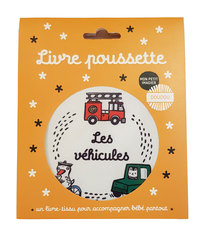 LIVRE POUSSETTE - LES VEHICULES