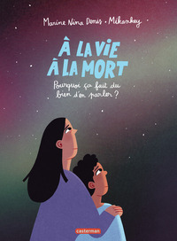 À la vie à la mort