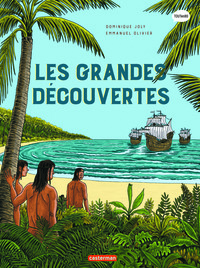 L'HISTOIRE DU MONDE EN BD - LES GRANDES DECOUVERTES - NOUVELLE EDITION