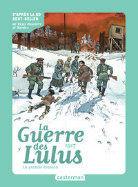 ROMAN LA GUERRE DES LULUS - VOL05 - 1917, LA GRANDE EVASION