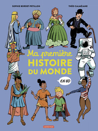 L'Histoire du monde en BD - Ma première histoire du monde en BD