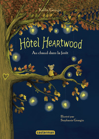 HOTEL HEARTWOOD - VOL01 - AU CHAUD DANS LA FORET : INTEGRALE TOME 1 ET 2